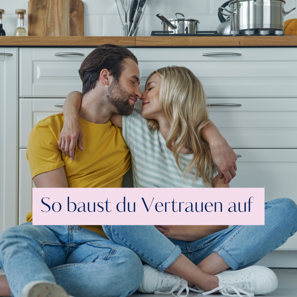 Vertrauen aufbauen und stärken